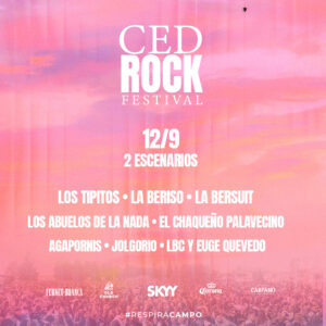 Al Rescoldo Sunset XL presenta: CEDROCK Festival - 2 Escenarios - La Beriso, El Chaqueño Palavecino, La Bersuit, Los Tipitos, Los Abuelos de la Nada, Agapornis, Euge Quevedo & LBC y MAS  - 12 de Septiembre 2026