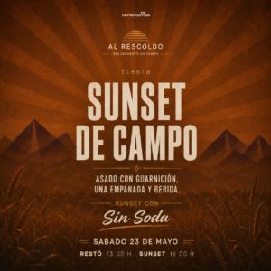 Al Rescoldo Sunset & Conectamos presentan: Sunset de Campo - Sábado 23 de Mayo de 2026
